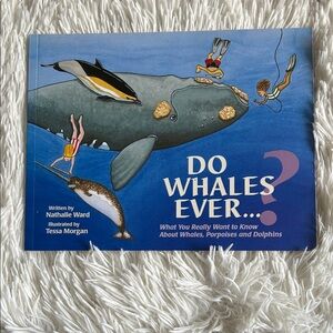 Do Whales Ever? Science and education book by Nathalie Ward